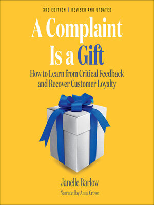 cover image of A Complaint Is a Gift
